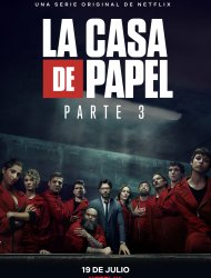 La Casa De Papel Saison 3