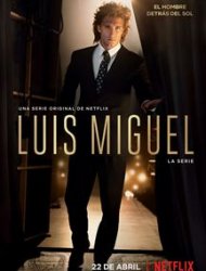 Luis Miguel, the Series Saison 1