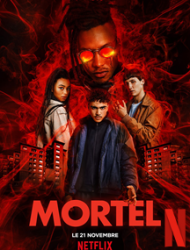 Mortel Saison 1