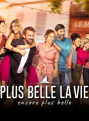 Plus belle la vie, encore plus belle Saison 1