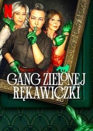 The Green Glove Gang saison 1