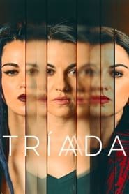 Tríada saison 1