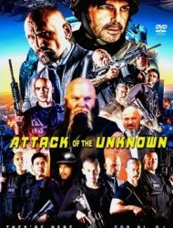 Attack of the Unknown