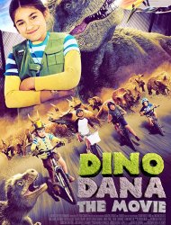 Dino Dana : Le film